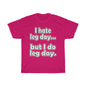 Gym Perrón Leg Day - Unisex Heavy Cotton Tee