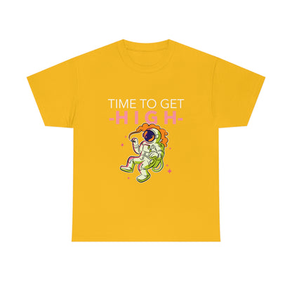 Time to get High - Unisex Heavy Cotton Tee