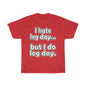 Gym Perrón Leg Day - Unisex Heavy Cotton Tee