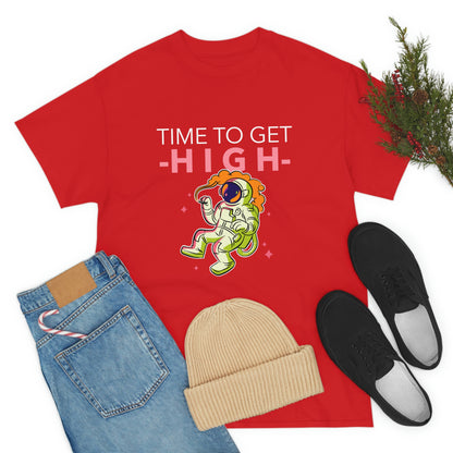 Time to get High - Unisex Heavy Cotton Tee