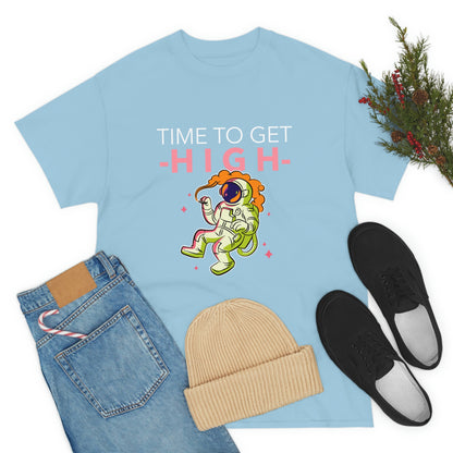 Time to get High - Unisex Heavy Cotton Tee