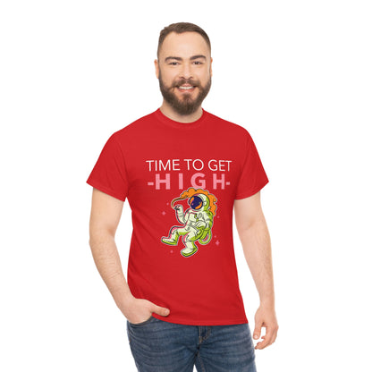 Time to get High - Unisex Heavy Cotton Tee