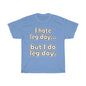 Gym Perrón Leg Day - Unisex Heavy Cotton Tee